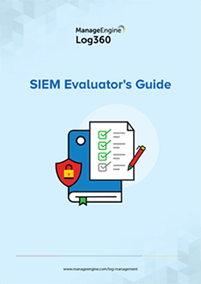 SIEM evaluator's guide