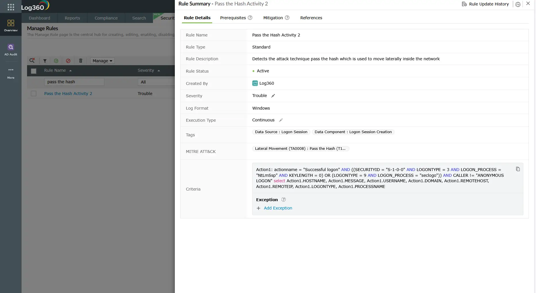 Log360 Manage Rules page showing the Pass the Hash Activity 2 rule summary panel with Trouble severity, Windows log format, NTLM logon session criteria, and MITRE ATT&CK Lateral Movement TA0008 mapping