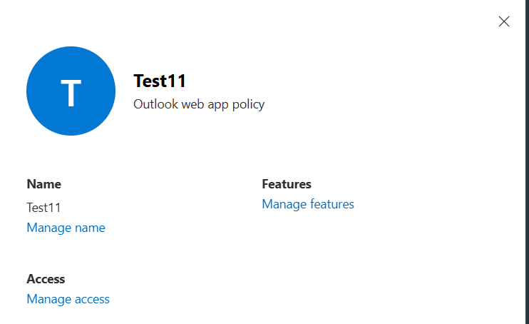The policy details page in Exchange admin center for editing an existing OWA mailbox policy, showing links for Manage name, Manage features, and Manage access.