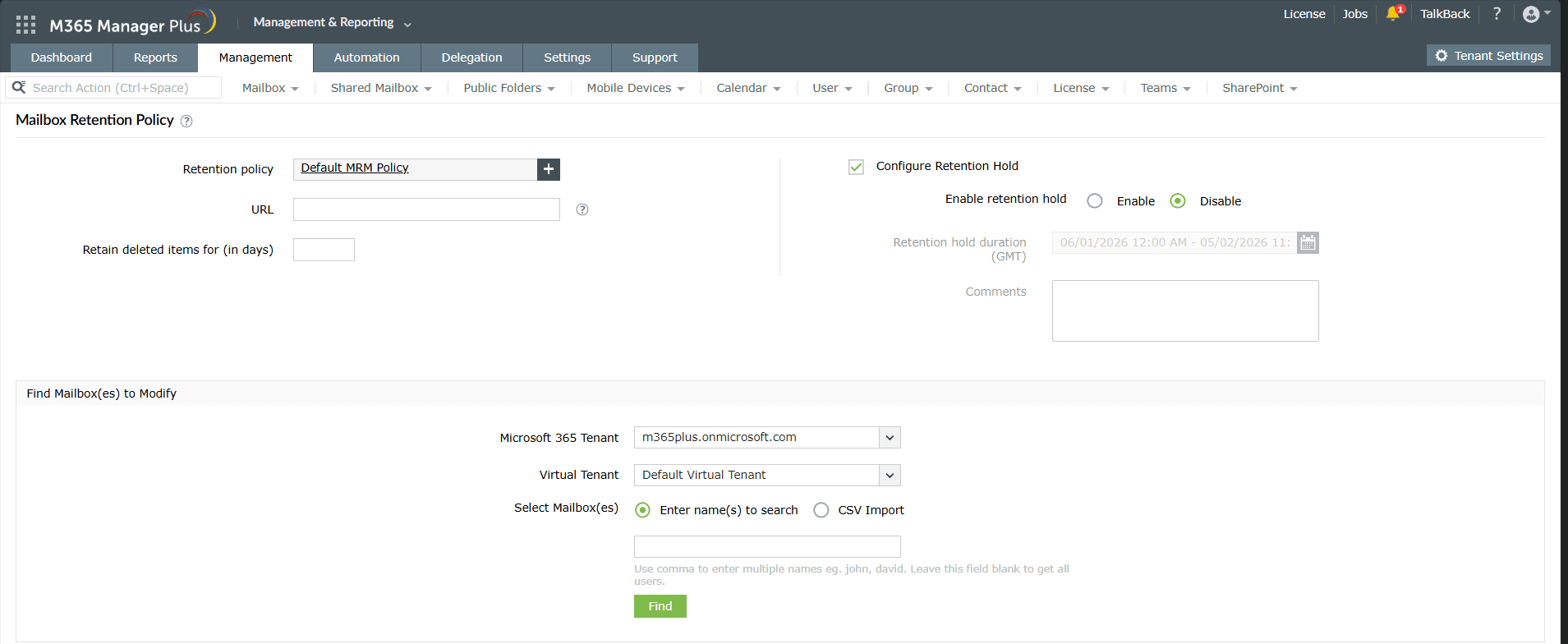 The Mailbox Retention Policy task in M365 Manager Plus with the option to update a mailbox's Exchange Online retention policy. 