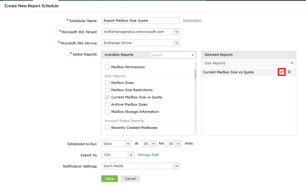 The M365 Manager Plus Create New Report Schedule page, showing the edit icon (pencil) highlighted next to the Current Mailbox Size vs Quota report.