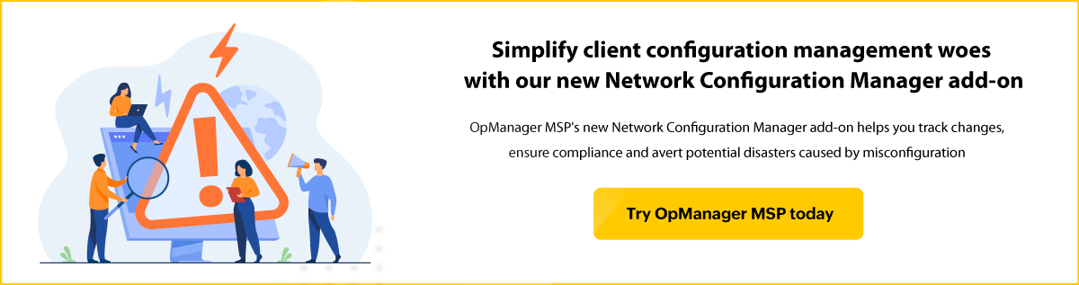 OpManager MSP's NCM add-on | ManageEngine OpManager MSP