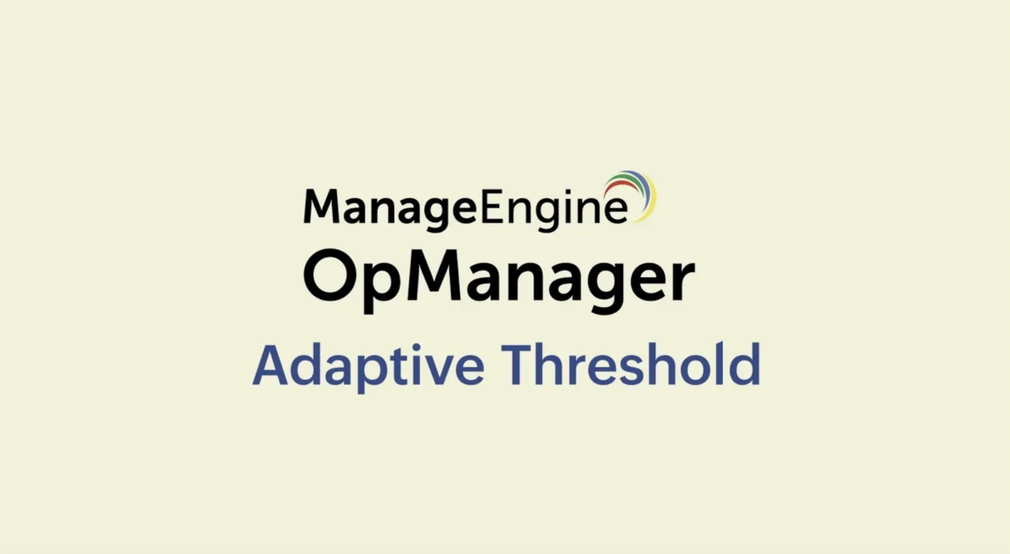 Adaptive Threshold - ManageEngine OpManager