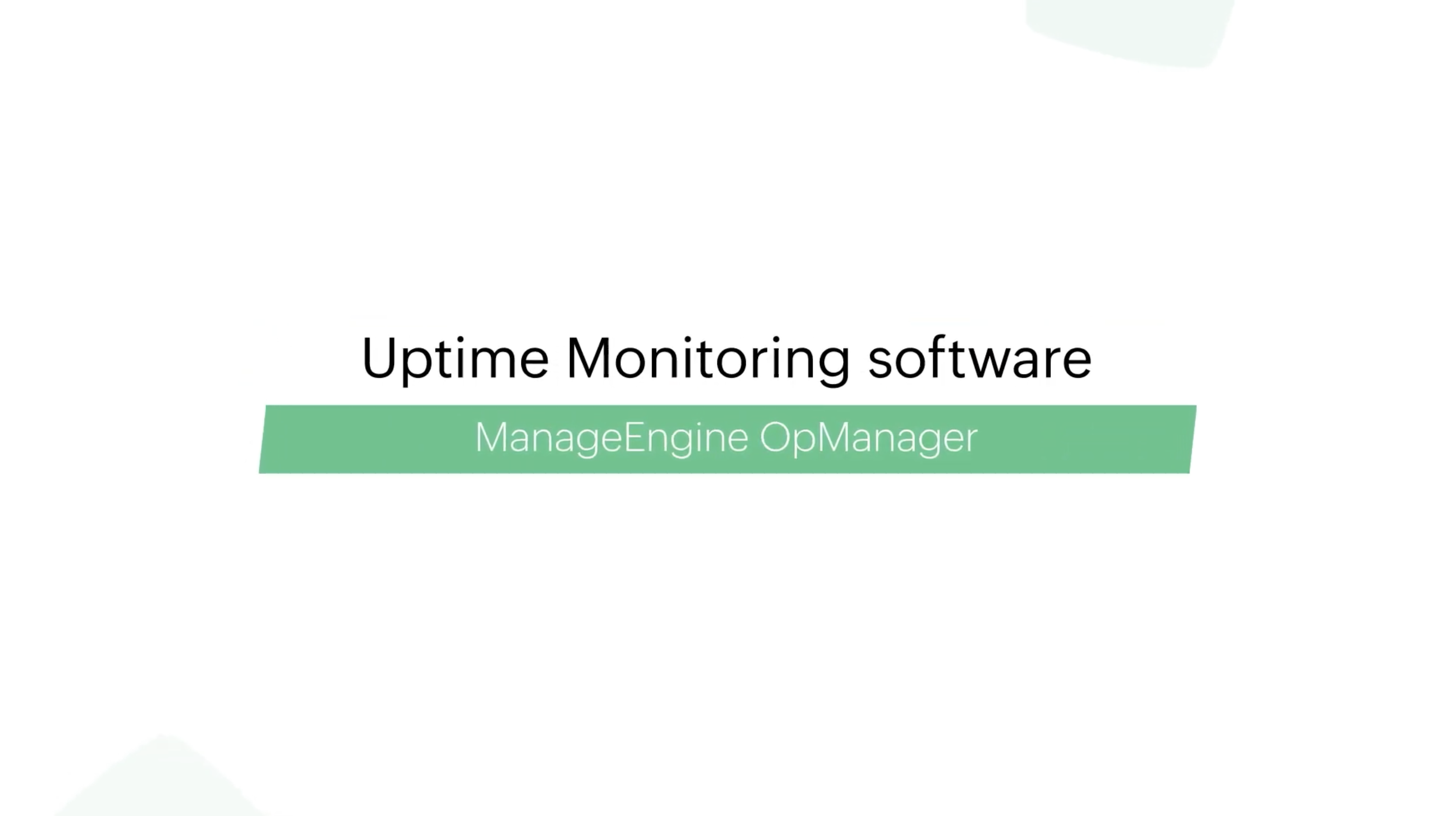 Network uptime monitor - ManageEngine OpManager