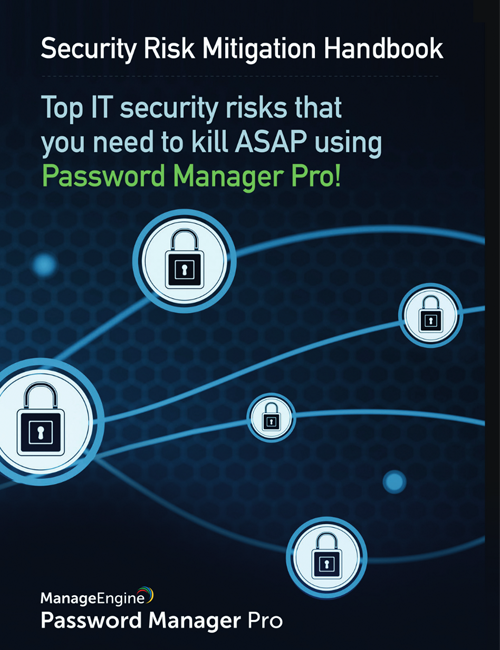 Manual de mitigación de riesgos de seguridad con Password Manager Pro