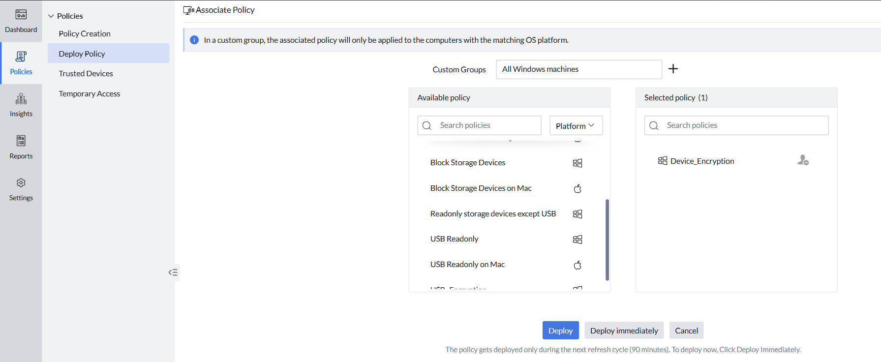 Deploying the device control policy for USB encryption