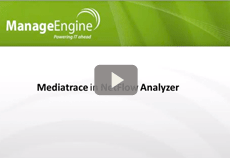 Mediatrace On-Demand with NetFlow Analyzer
