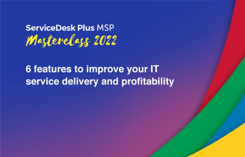 6 features to improve your IT service delivery and profitability