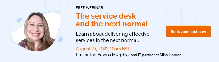 The service desk and the next normal