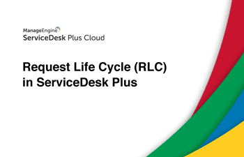 Request life cycle (RLC)
