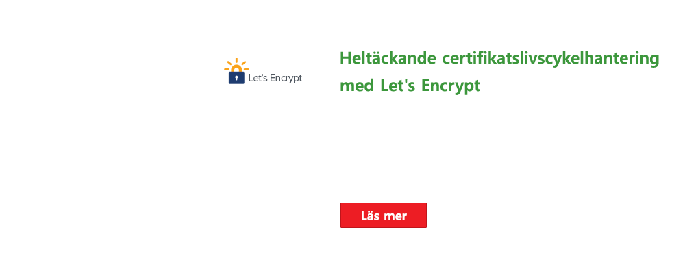 Heltäckande certifikatslivscykelhantering med Let's Encrypt