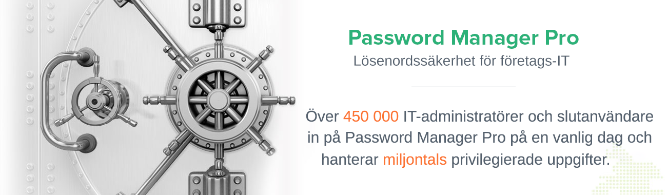 Password Manager Pro - Enterprise Password Management Software