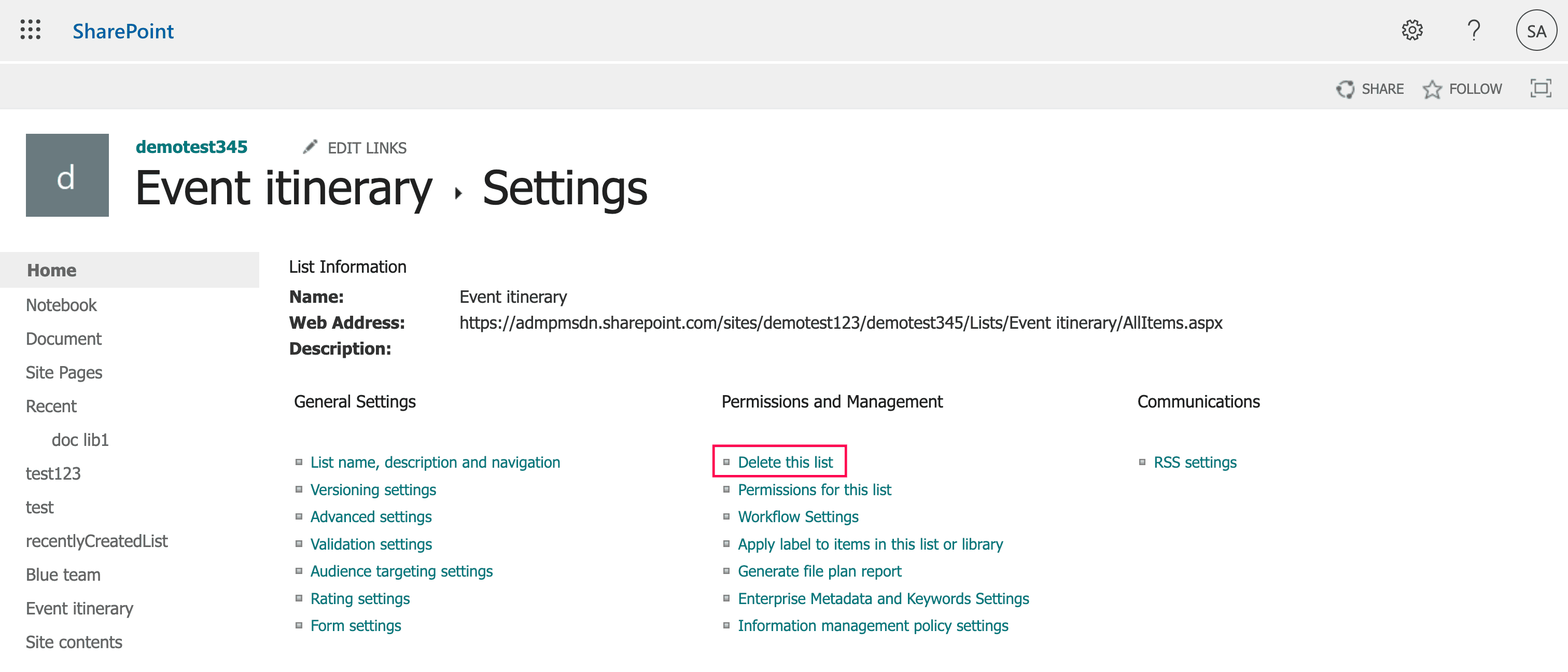 Deleting a SharePoint list from List settings in SharePoint Online.