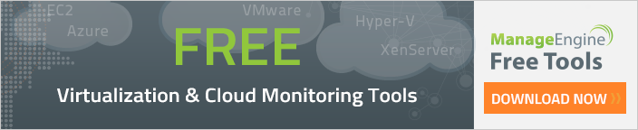 Other Free Virtualization and Cloud Monitoring Tools from ManageEngine