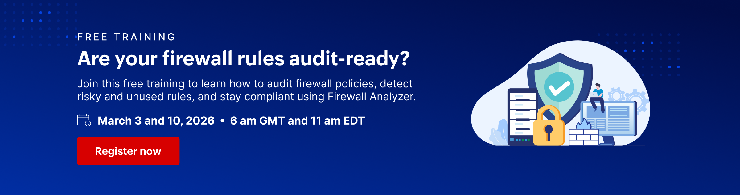 Free Training - Firewall Analyzer