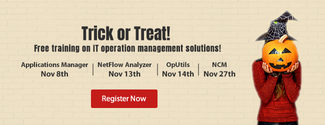Trick or Treat! Free training on IT operation management solutions!