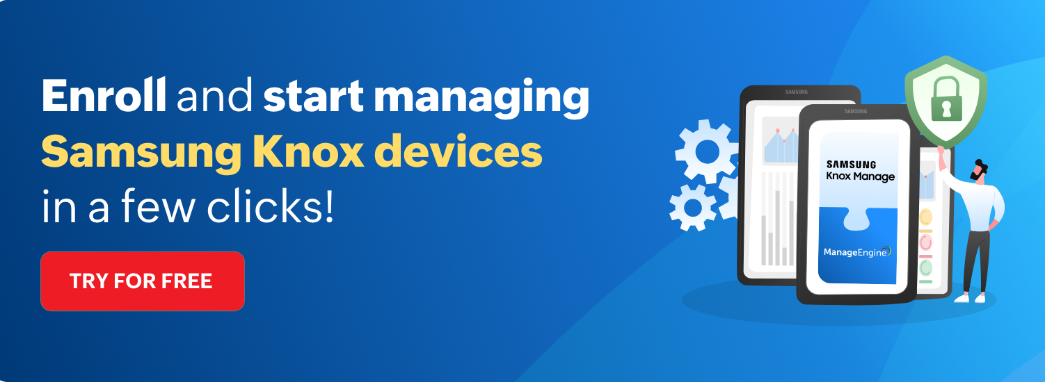 Samsung Knox device management