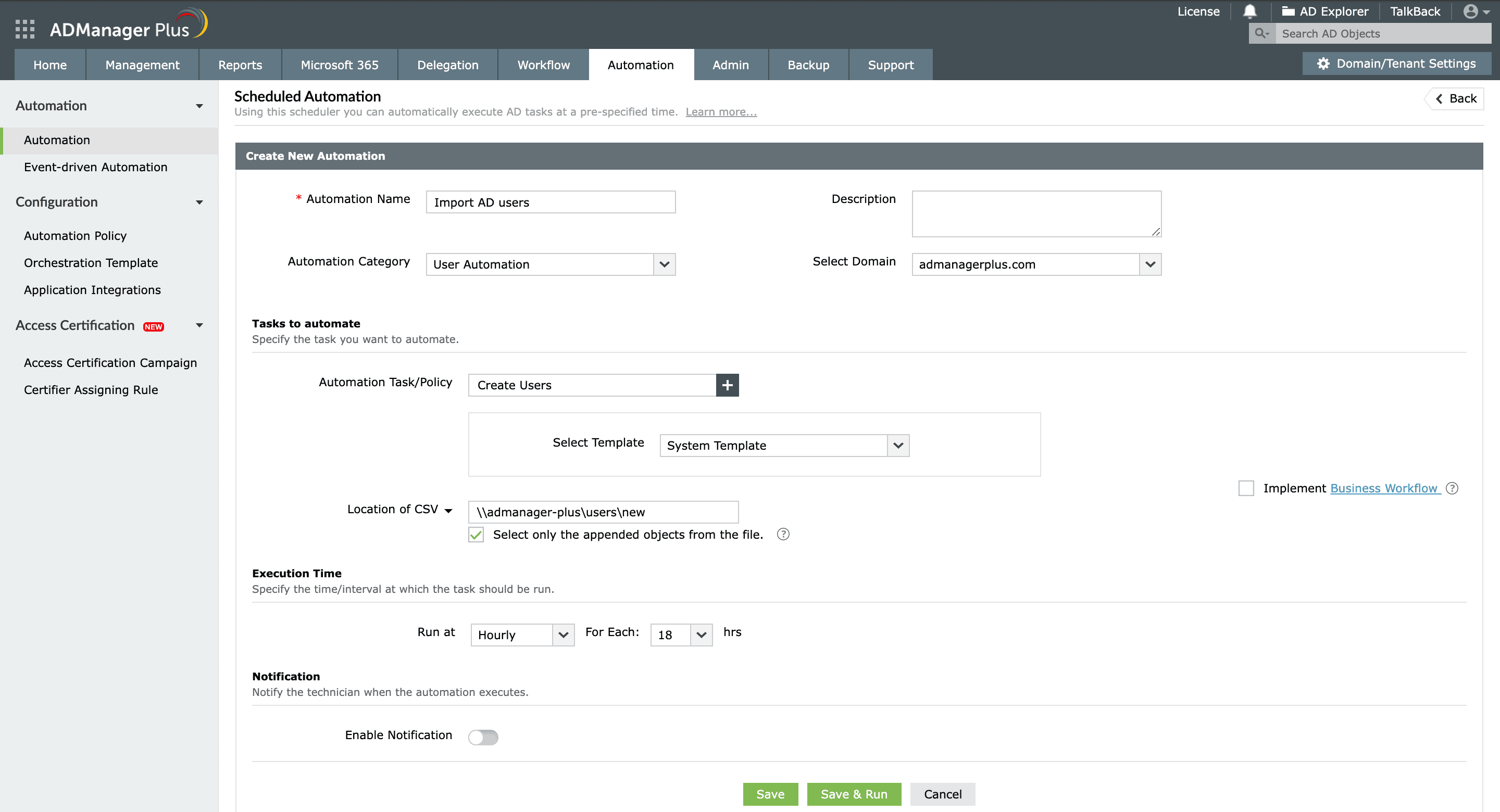 Automatically import users into Active Directory with ADManager Plus' scheduled automations