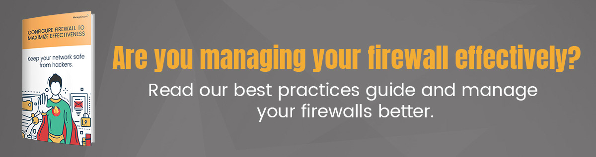 Firewall Best Practices - ManageEngine Firewall Analyzer