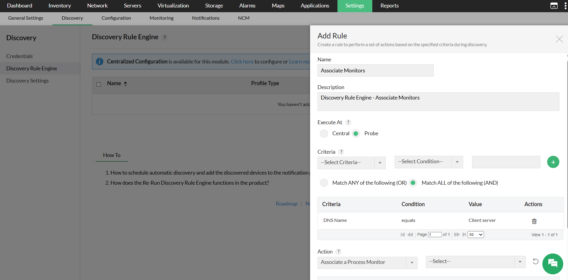 Discovery rule engine in OpManager: Execute At - Central or Probe