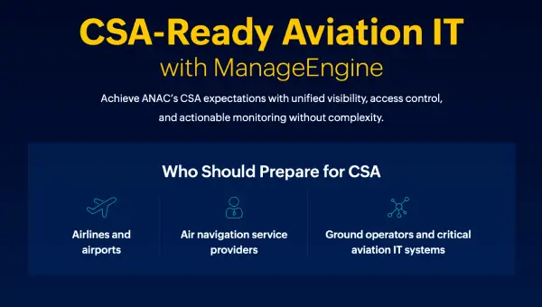 CSA-Ready Aviation IT with ManageEngine