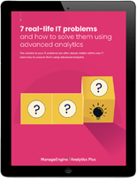7 real-life IT problems and how to solve them using analytics
