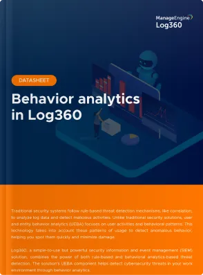 Behavior analytics in Log360