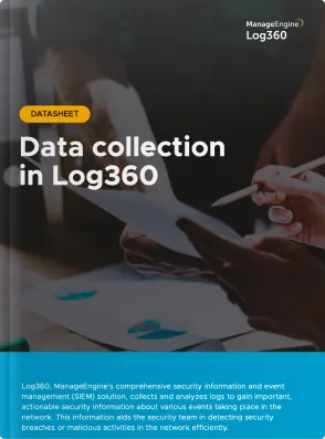 Data collection in Log360