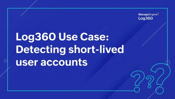 Detecting short-lived user accounts