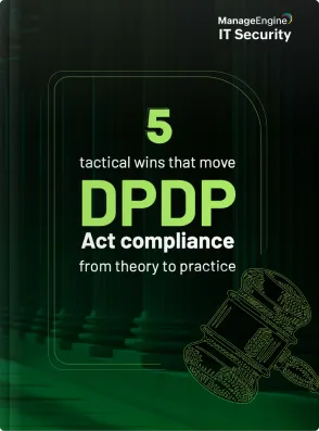 Five tactical wins that move DPDP compliance from theory to practice