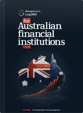 Log360 for Australian financial institutions