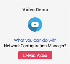 Network Configuration Manager Video Demo