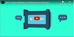 Configuring SMSEagle as the SMS gateway in OpManager