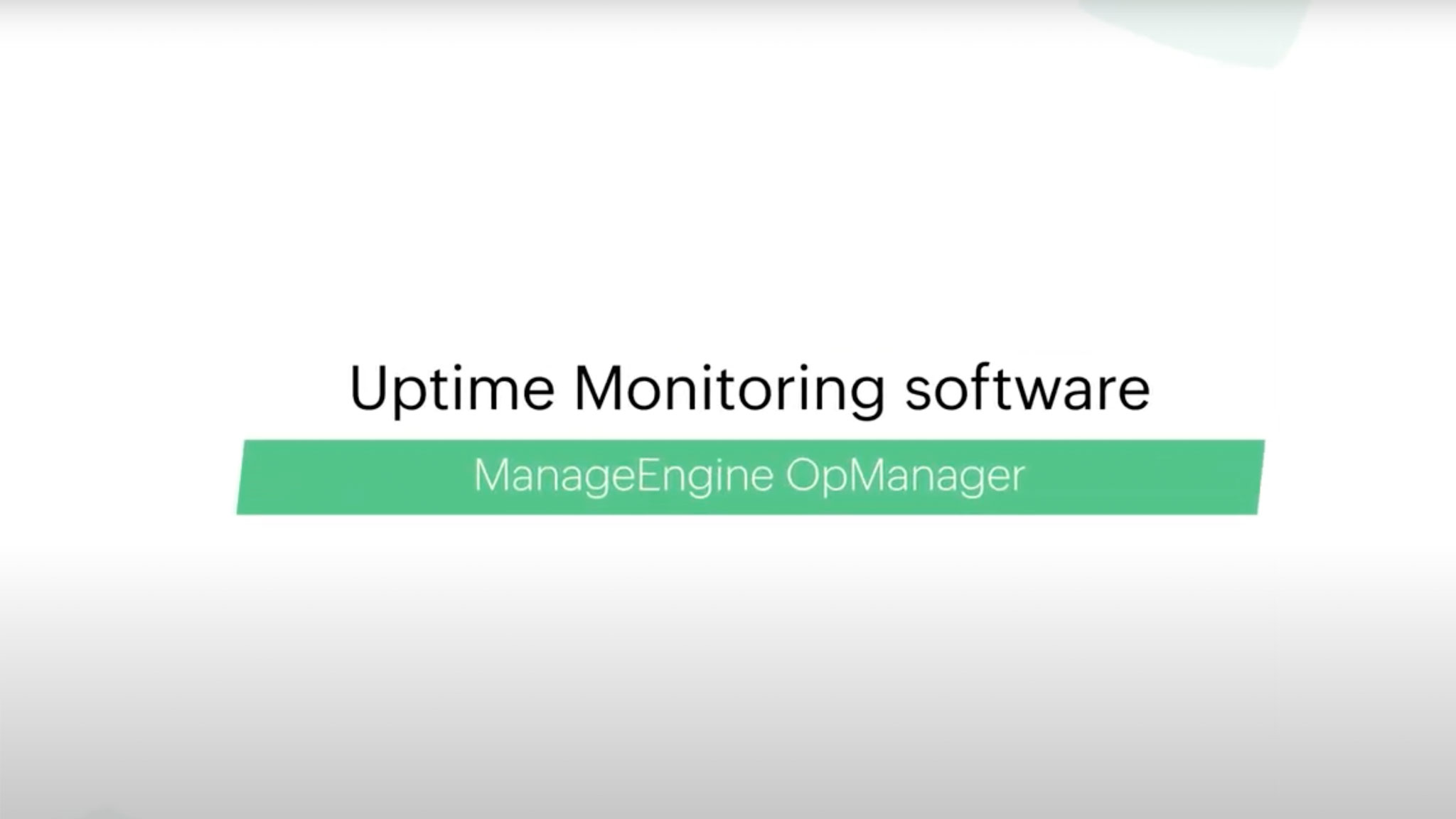 Uptime Monitoring - ManageEngine OpManager