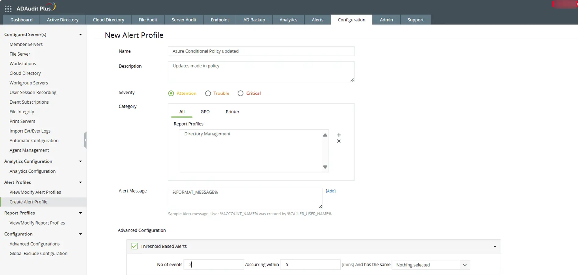 Configure threshold-based alerts for policy changes and trigger automated scripts for real-time responses.