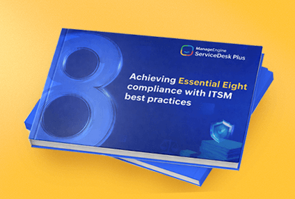 Achieving Essential Eight compliance with ITSM best practices