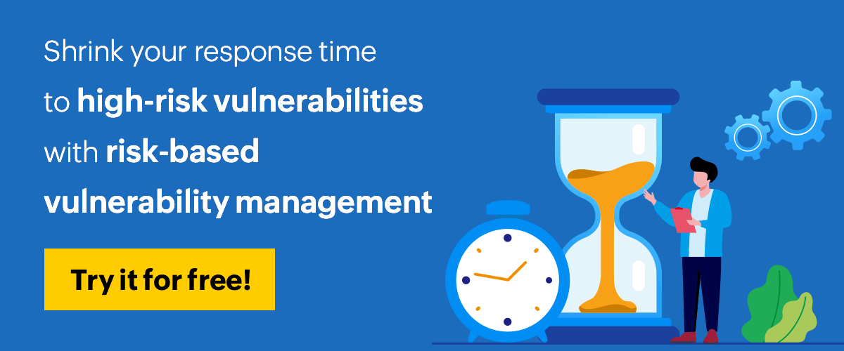 Risk-based vulnerability management - ManageEngine Vulnerability Manager Plus